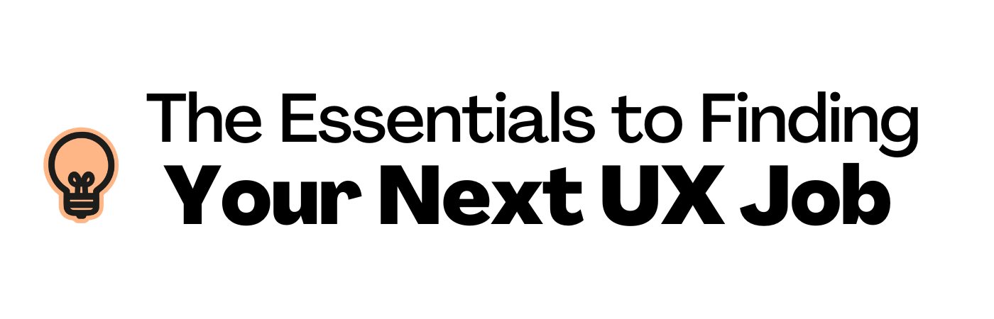 Finding Your Next UX Job